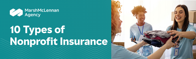 10 Types of Nonprofit Insurance