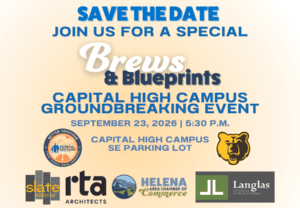 Event poster announcing Brews & Blueprints ground-breaking at Capital High Campus, Sept. 23, 2026, 5:30 PM, SE Parking Lot, with sponsor logos.